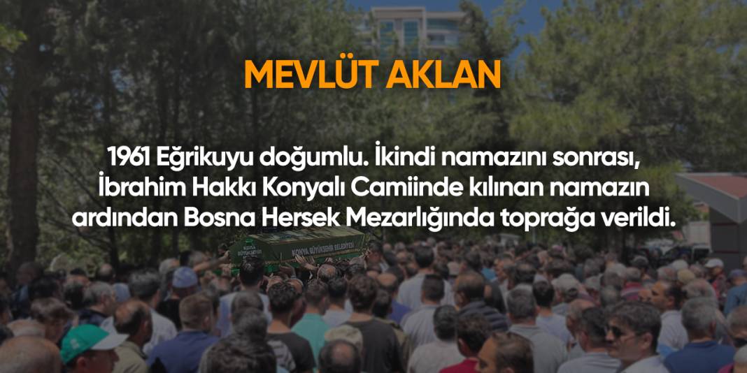 Konya'da bugün vefat edenler | 20 Ağustos 2025 12